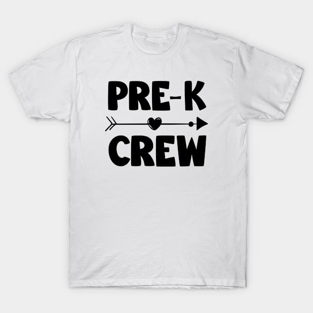 Pre-k Crew T-Shirt by Teesamd